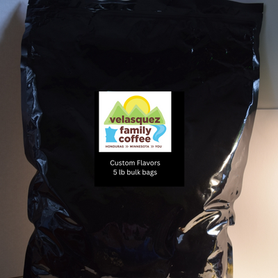 Custom Order - 5 lb bulk bag Flavored Coffee